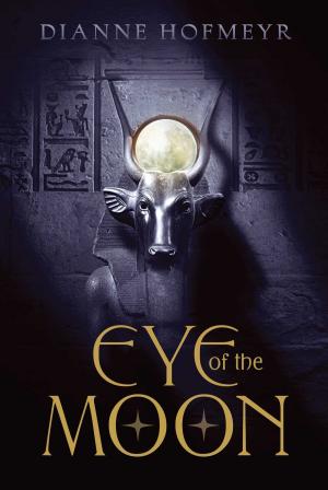 Cover of the book Eye of the Moon by Lauren Allbright