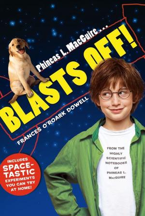 Cover of the book Phineas L. MacGuire . . . Blasts Off! by Ashley Bryan