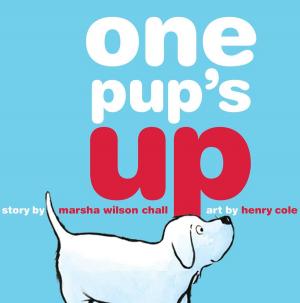 Cover of the book One Pup's Up by Karen Katz