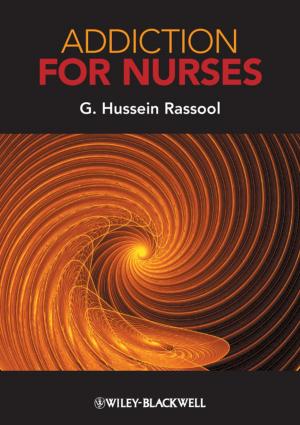 Cover of the book Addiction for Nurses by Robert J. C. Young