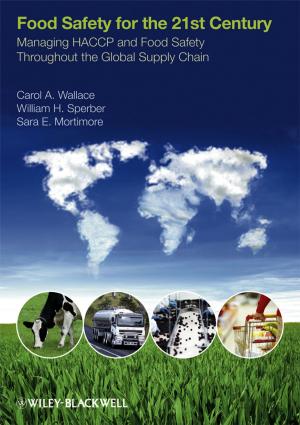 Cover of the book Food Safety for the 21st Century by Edward Webster, Rob Lambert, Andries Beziudenhout
