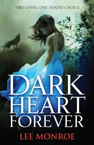 Cover of the book Dark Heart Forever by Enid Blyton