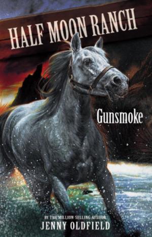 Cover of the book Horses of Half Moon Ranch: Gunsmoke by Victoria Eveleigh