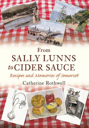 Cover of the book From Sally Lunns to Cider Sauce by Johnny Homer
