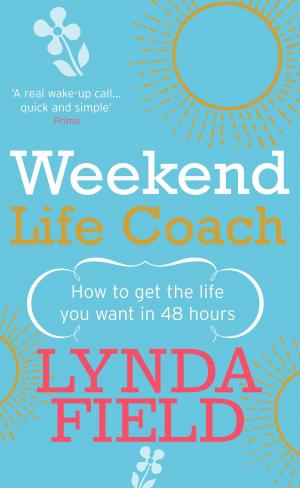 Cover of the book Weekend Life Coach by Crystalle Valentino