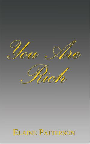 Cover of the book You Are Rich by Joan S. Mishra