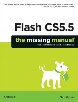 Cover of the book Flash CS5.5: The Missing Manual by Dominik Wojcik, Stephan Czysch, Benedikt Illner