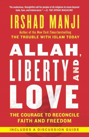 Cover of the book Allah, Liberty and Love by Liz Pryor