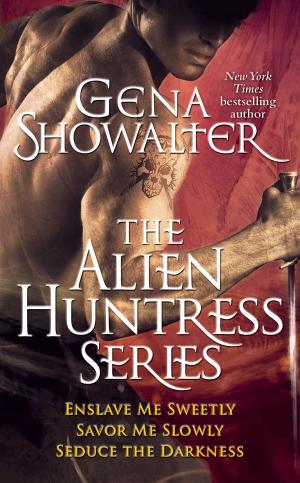 Book cover of Gena Showalter - The Alien Huntress Series