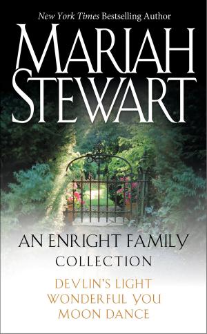 Cover of the book Mariah Stewart - An Enright Family Collection by Quinn Brockton