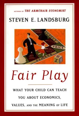 Cover of the book Fair Play by Steven E. Landsburg