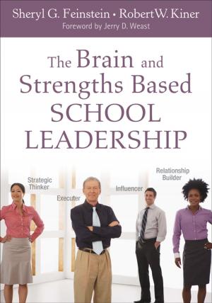 Cover of the book The Brain and Strengths Based School Leadership by Srinivas Raj Melkote, H Leslie Steeves
