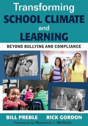 Cover of the book Transforming School Climate and Learning by Dr. Stuart A. Capper, Dr. Peter M. Ginter, Dr. Linda E. Swayne
