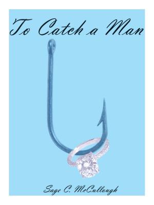 Cover of To Catch a Man