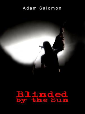 Cover of the book Blinded by the Sun by Henrik Ibsen