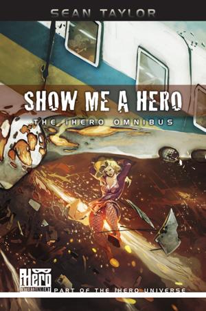 Cover of the book Show Me A Hero by Joanna Blackburn