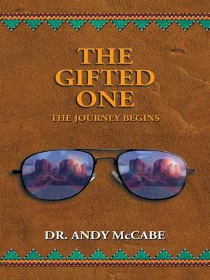 Cover of the book The Gifted One: the Journey Begins by Lesley Andrus