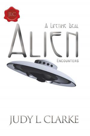Cover of the book Alien Encounters by Bradley Gilbert