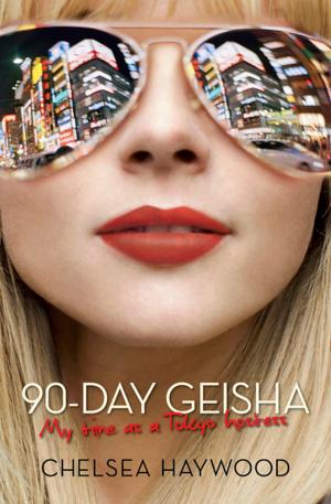 Cover of the book 90-Day Geisha by Roberta Gately