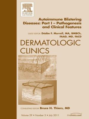 Book cover of AutoImmune Blistering Disease Part I, An Issue of Dermatologic Clinics - E-Book