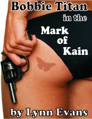 Cover of the book Bobbie Titan in the Mark of Kain by Jordan David