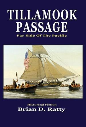 Cover of the book Tillamook Passage by Regina Carey