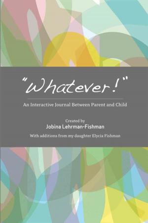 Cover of the book "Whatever!" by Jim Flanagan