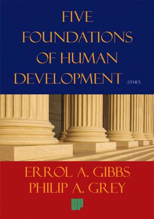 Book cover of Five Foundations of Human Development