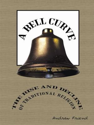 Cover of the book A Bell Curve by Philip Giroux, Sally Lamb