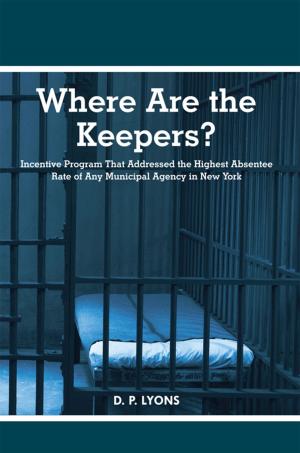 Cover of the book Where Are the Keepers? by Melissa Gettys, Amanda Howlett