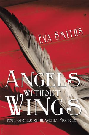 Cover of the book Angels Without Wings by Greg McBain