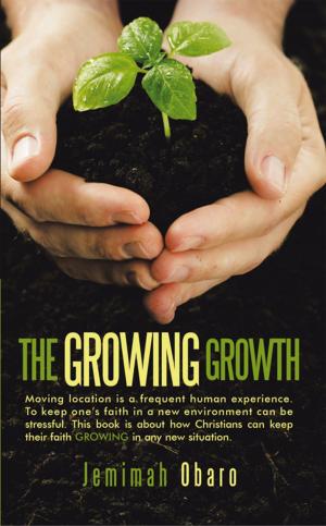Cover of the book The Growing Growth by Trey Hughes