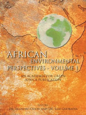 Cover of the book African Environmental Perspectives - Volume 1 by Mark Aylwin Thomas