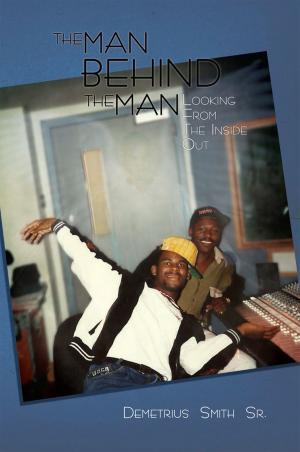 Cover of the book The Man Behind the Man by Joseph Clair