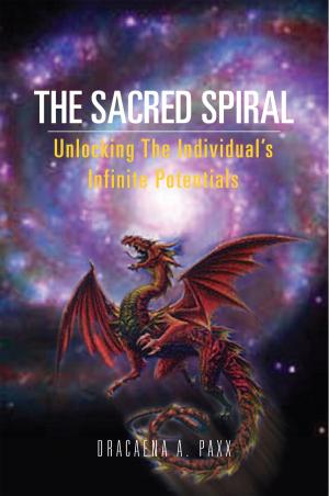 Cover of the book The Sacred Spiral by Jack Seville