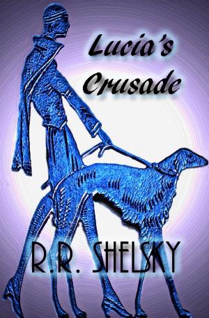 Book cover of Lucia's Crusade