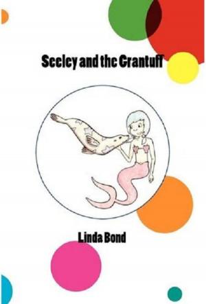 Book cover of Seeley and the Grantuff