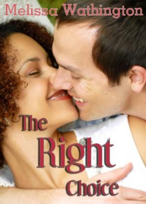 Cover of the book The Right Choice by A.M. Hess