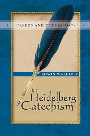 Cover of the book The Heidelberg Catechism by William MacDonald