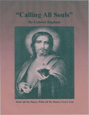 Cover of the book Calling All Souls by Dagmar Geisler
