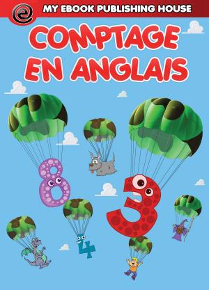 Cover of the book Compter en anglais by My Ebook Publishing House