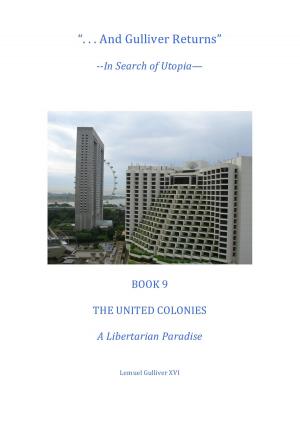 Cover of the book Book 9 A Libertarian Paradise by Christine Wells, John Redmond