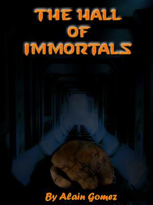 Cover of the book The Hall of Immortals by Alain Gomez