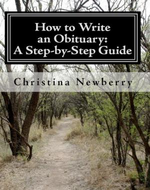 Book cover of How to Write an Obituary: A Step-by-Step Guide