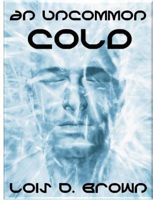 Book cover of An Uncommon Cold