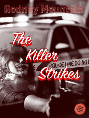 Cover of the book The Killer Strikes by Rebekah Dodson