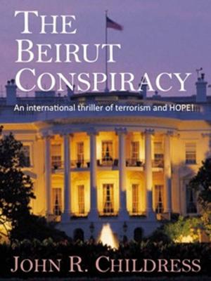 Cover of the book The Beirut Conspiracy by Blaine Zaid