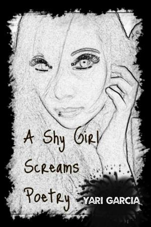 Book cover of A Shy Girl Screams Poetry