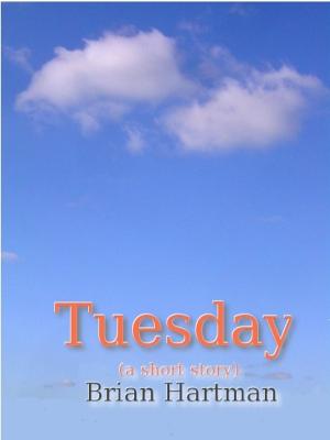 Cover of the book Tuesday (A Short Story) by Peter David