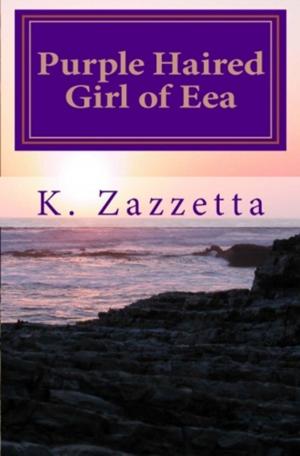 Cover of the book Purple Haired Girl of Eea by Irving Karchmar